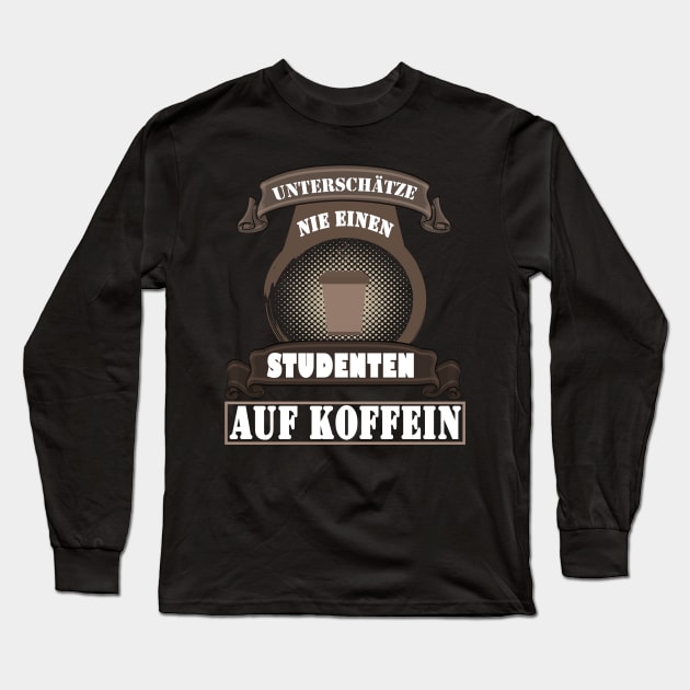 Student Schüler Kaffee koffein Abitur Junkie Long Sleeve T-Shirt by FindYourFavouriteDesign